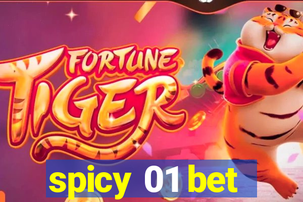 spicy 01 bet